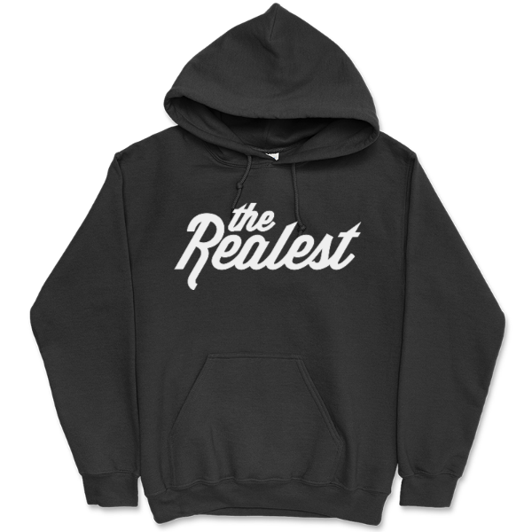 The Realest Classic Hoodie