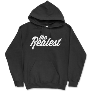 The Realest Classic Hoodie